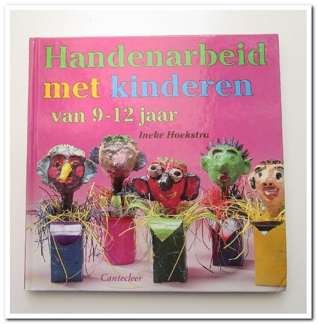 Vakantie/Knutselboek M2792: Handenarbeid met kinderen van 9+, Ineke Hoekstra, Non-fictie, Ophalen of Verzenden, Zo goed als nieuw