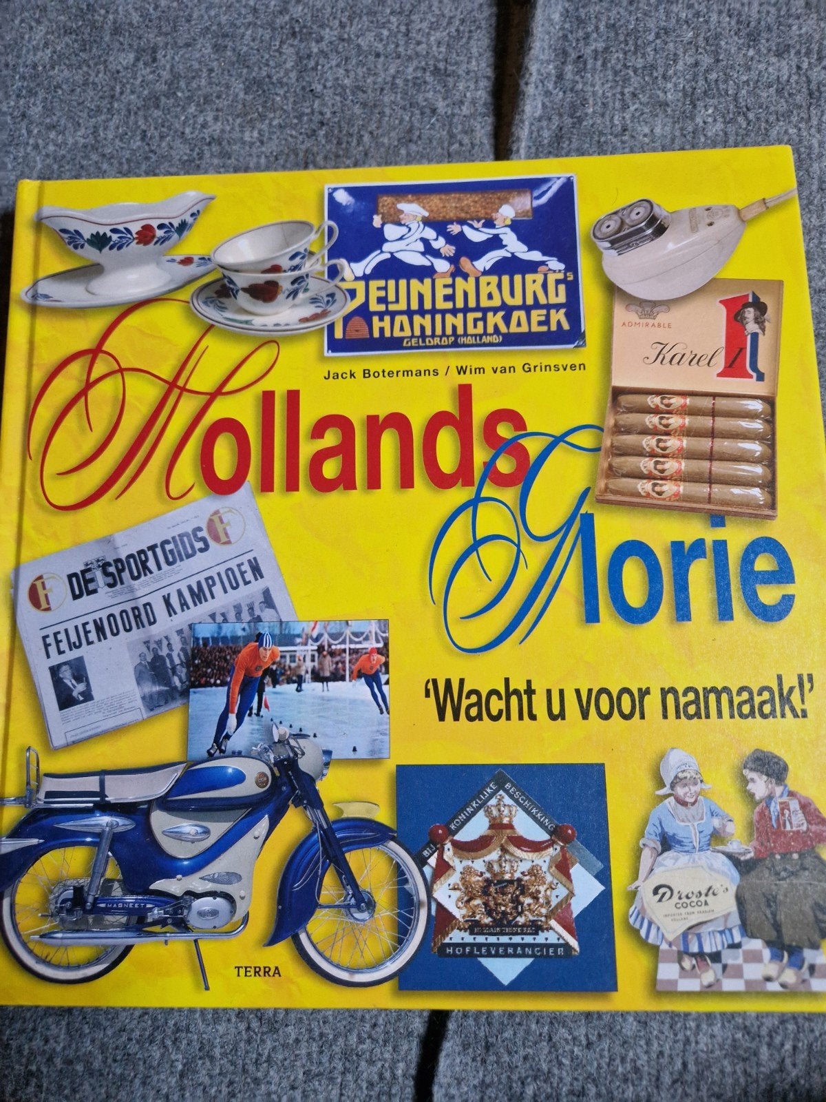 Jack Botermans - Hollands Glorie, Verzenden, Zo goed als nieuw, Jack Botermans; Wim van Grinsven, Mode algemeen