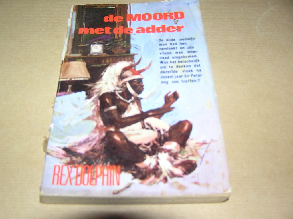 De moord met de adder- Rex Dolphin, Ophalen of Verzenden, Gelezen, Rex Dolphin