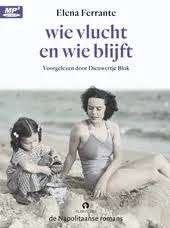 Elena Ferrante: Wie vlucht en wie blijft. Nieuw in de folie, Boeken, Ophalen of Verzenden, Elena Ferrante, Cd, Volwassene