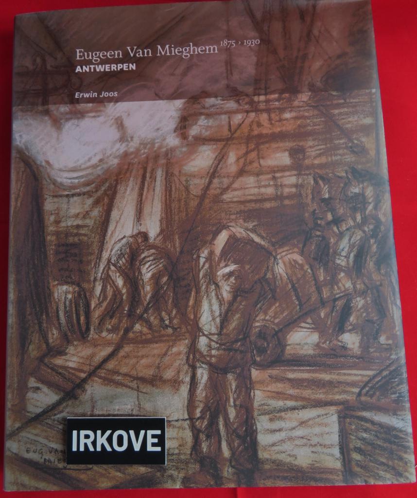 EUGEEN VAN MIEGHEM * Erwin Joos * Nederlands! *, Verzenden, Zo goed als nieuw, Schilder- en Tekenkunst, Erwin Joos