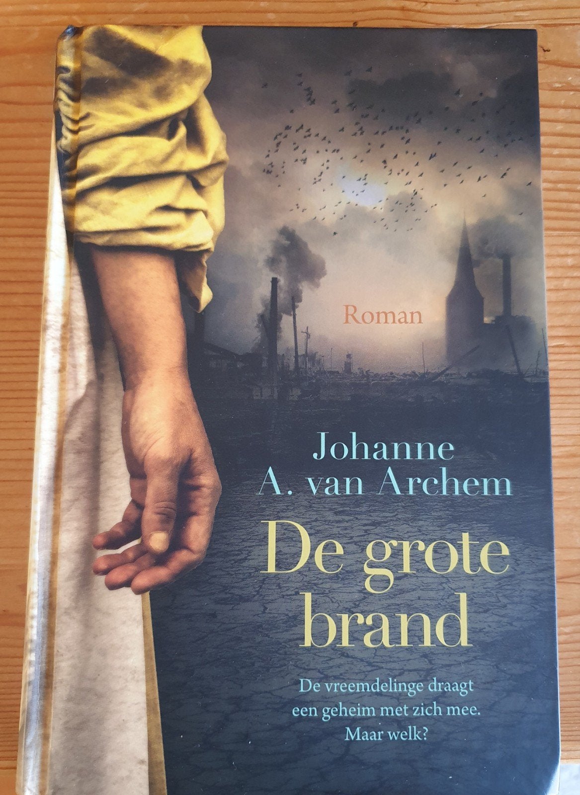 De Grote Brand - Johanne A. van Archem (Roman), Ophalen of Verzenden, Gelezen, Johanne A. van Archem, Nederland