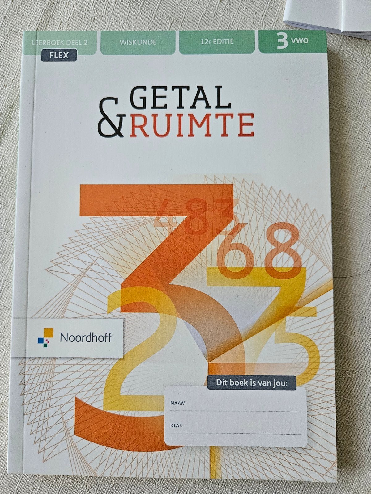 Gloednieuw getal & Ruimte Wiskunde 3 VWO Deel 2 - 12e editie, Boeken, Ophalen of Verzenden, Zo goed als nieuw, VWO, Wiskunde A