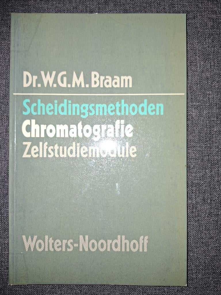 studieboek: Scheidingsmethoden Chromatografie, Zo goed als nieuw, Braam, Beta, HBO