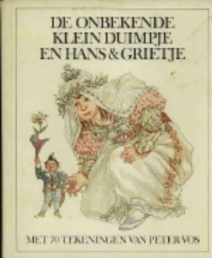 De Onbekende Klein Duimpje en Hans & Grietje-Ill:Peter Vos"", Ophalen of Verzenden, Zo goed als nieuw