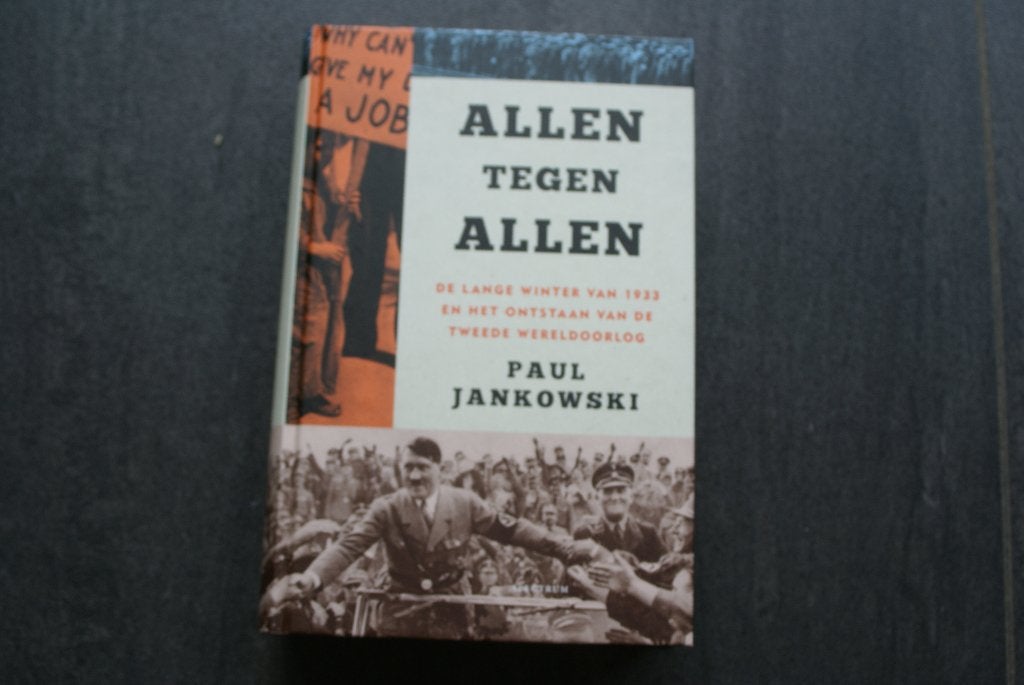 ALLEN TEGEN ALLEN.... Paul Jankowski 2020... De lange winter, Boeken, Ophalen of Verzenden, Voor 1940, Zo goed als nieuw, Landmacht