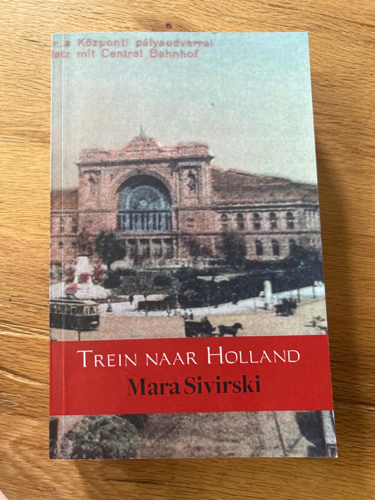 Trein naar Holland - Mara Sivorski (Boek), Ophalen of Verzenden, Zo goed als nieuw, Nederland