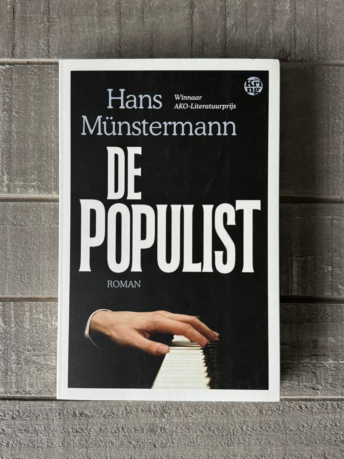 Hans Münstermann - De populist, Hans Münstermann, Ophalen of Verzenden, Zo goed als nieuw, Nederland