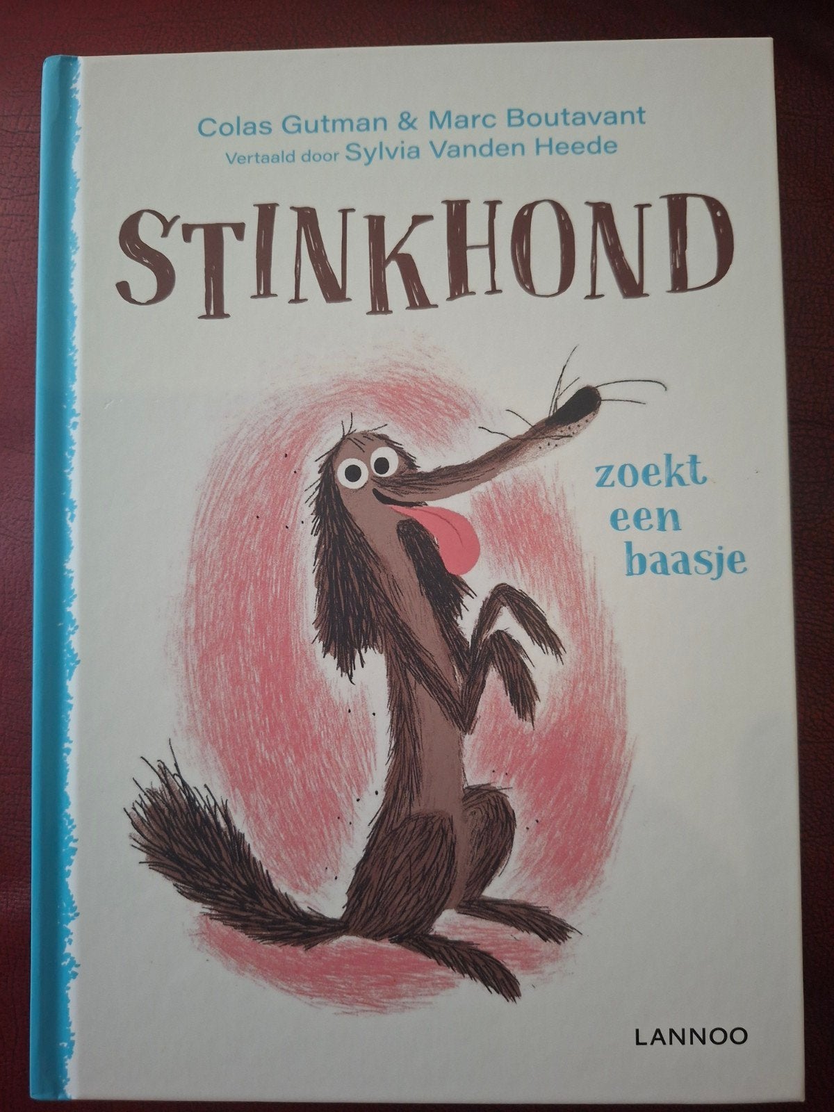 Stinkhond zoekt een baasje - Colas Gutman & Marc Boutavant, Ophalen of Verzenden, Zo goed als nieuw, Colas Gutman & Marc Boutavant
