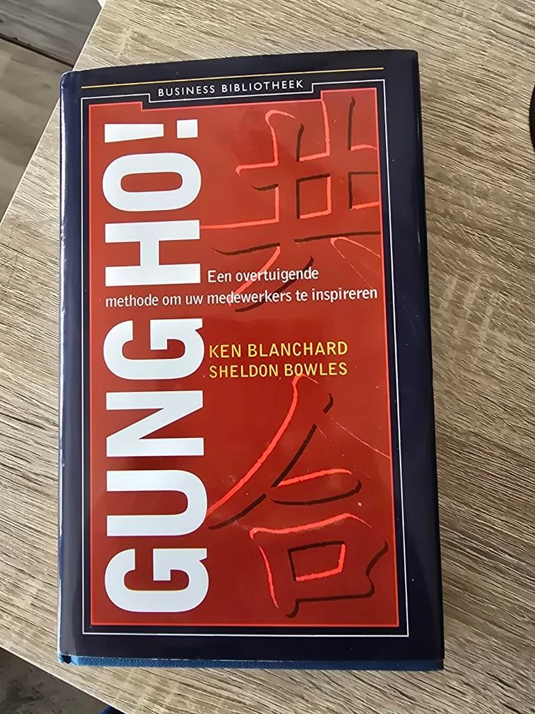 S. Bowles - Gung Ho!, Boeken, Ophalen of Verzenden, S. Bowles; Kenneth Blanchard, Management, Zo goed als nieuw