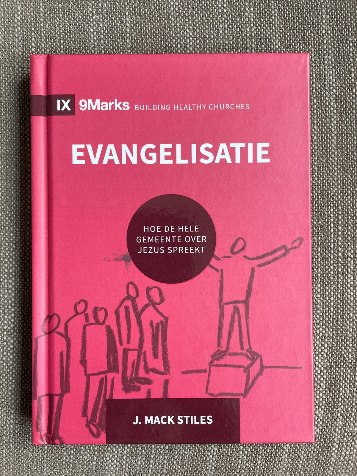 Mack Stiles - Evangelisatie, Boeken, Christendom | Protestants, Ophalen of Verzenden, Zo goed als nieuw, Mack Stiles