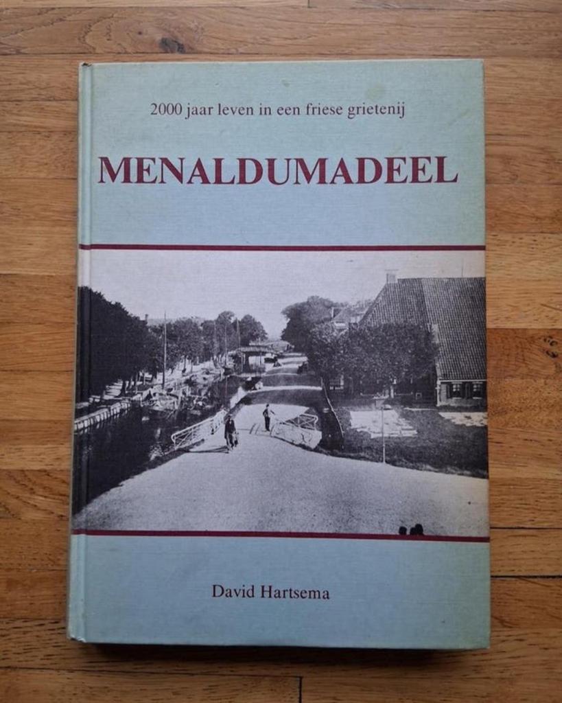 Menaldumadeel 
2000 jaar leven in een Friese grietenij, Boeken, Ophalen of Verzenden, Zo goed als nieuw