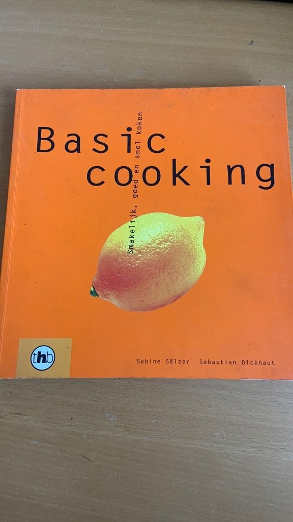 Basic cooking - Sabine Sälzer - Sebastian Dickhaut, Ophalen of Verzenden