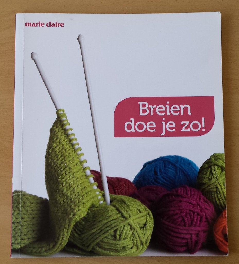 Breien doe je zo! - Marie Claire - 2008, Gebruikt, Marie Claire, Ophalen of Verzenden, Breien