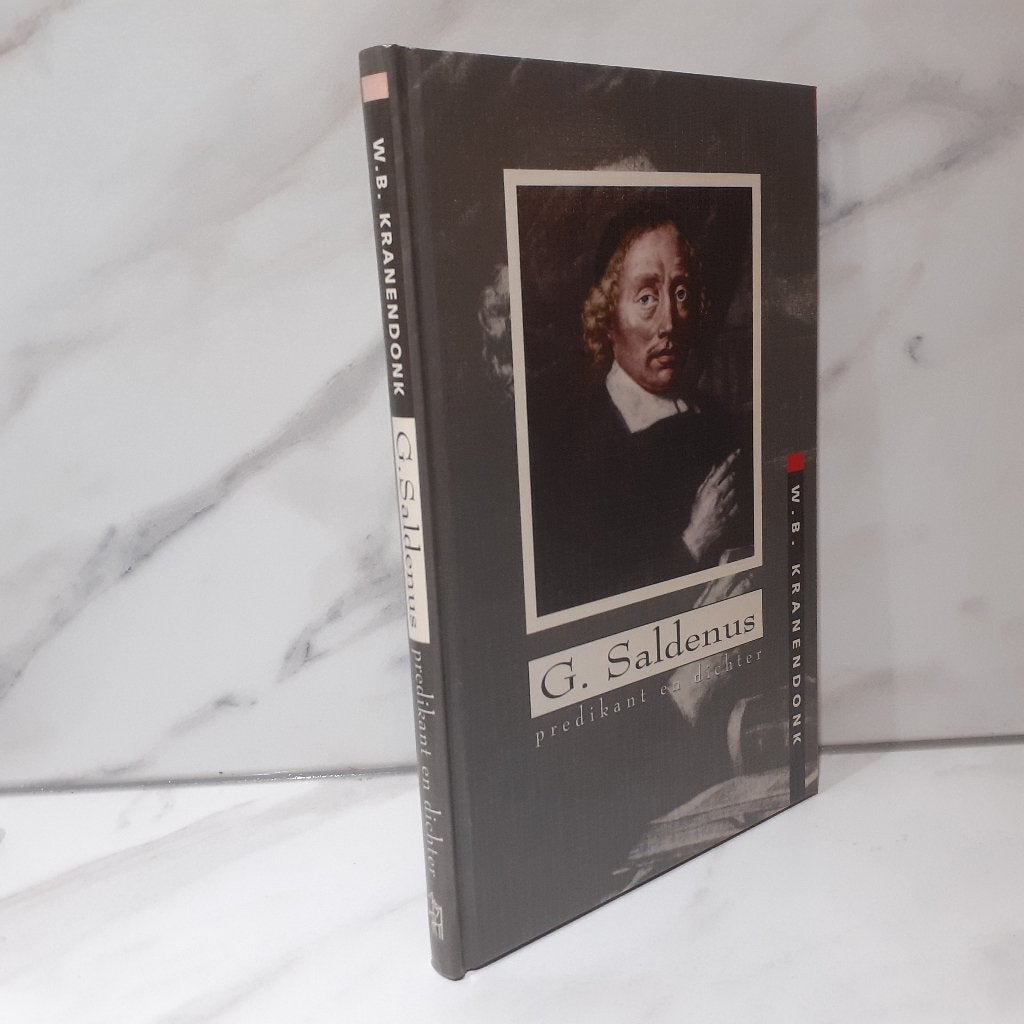 W.B. Kranendonk. G. Saldenus, predikant en dichter., Ophalen of Verzenden, Gelezen, Christendom | Protestants