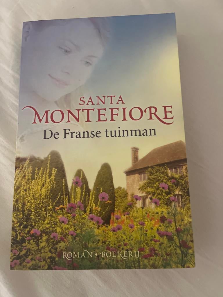 De Franse tuinman - Santa Montefiore (Roman), Boeken, Ophalen of Verzenden, Zo goed als nieuw
