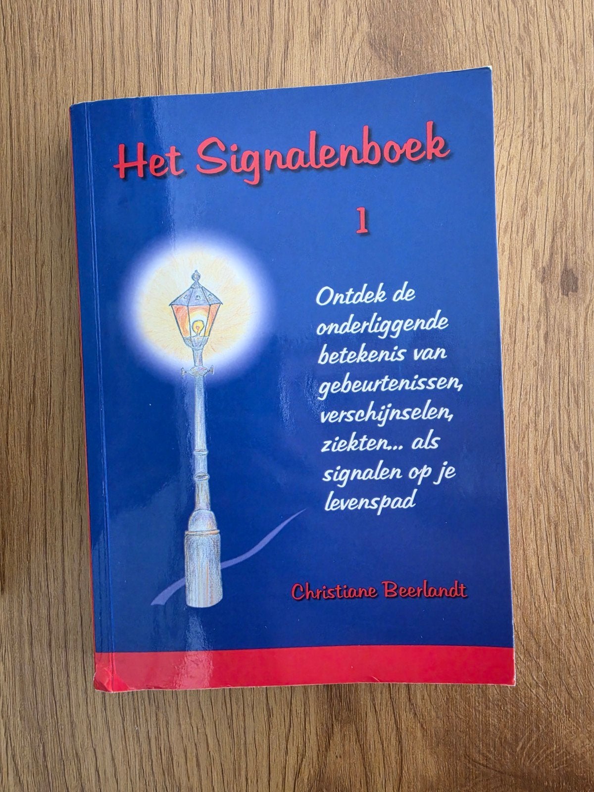 Het Signalenboek 1 - Christiane Beerlandt, Spiritualiteit algemeen, Christiane Beerlandt, Ophalen of Verzenden, Zo goed als nieuw