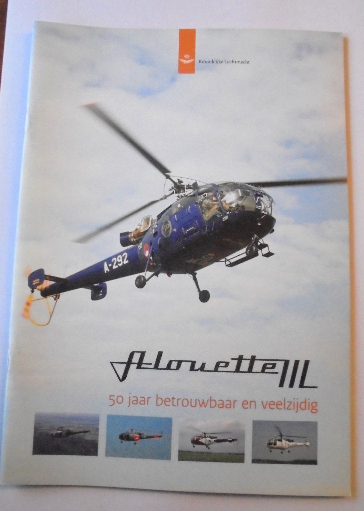 50 jaar Alouette III: Betrouwbaar en Veelzijdig (1964-2014), Verzamelen, Ophalen of Verzenden, Luchtmacht, Nederland, Boek of Tijdschrift