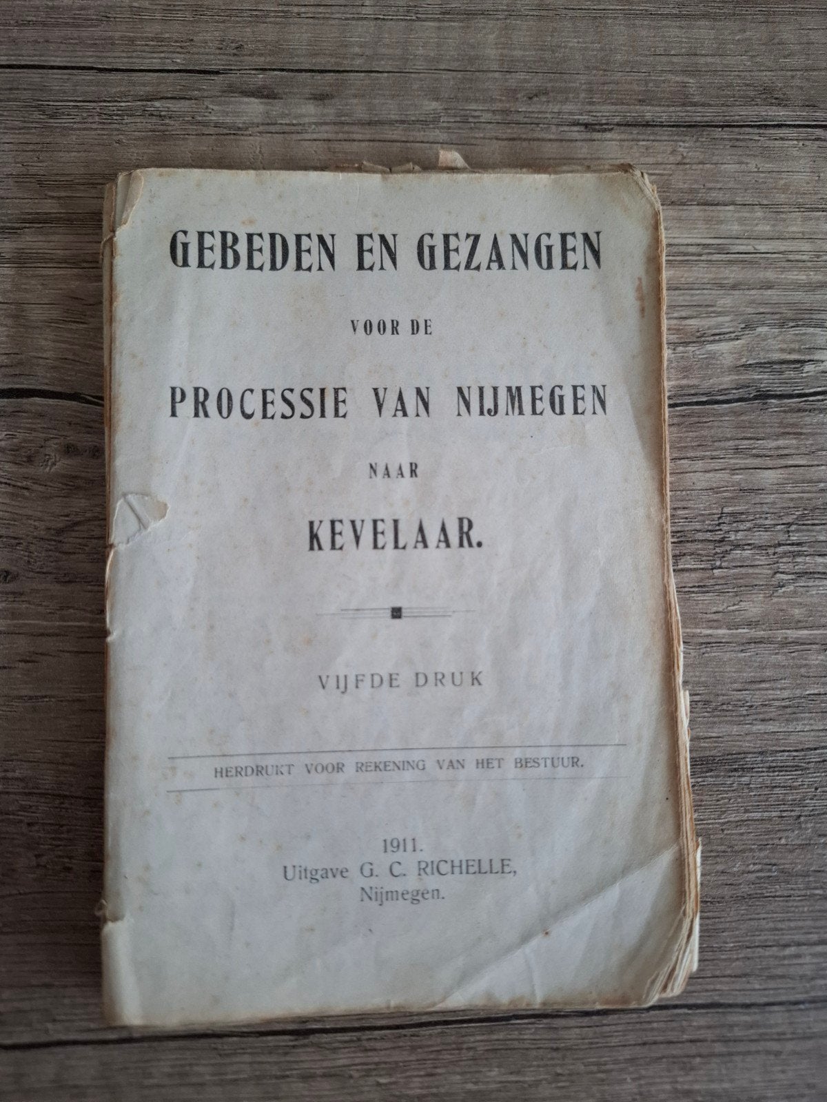Gebeden en Gezangen voor de Processie van Nijmegen Kevelaar, Ophalen of Verzenden