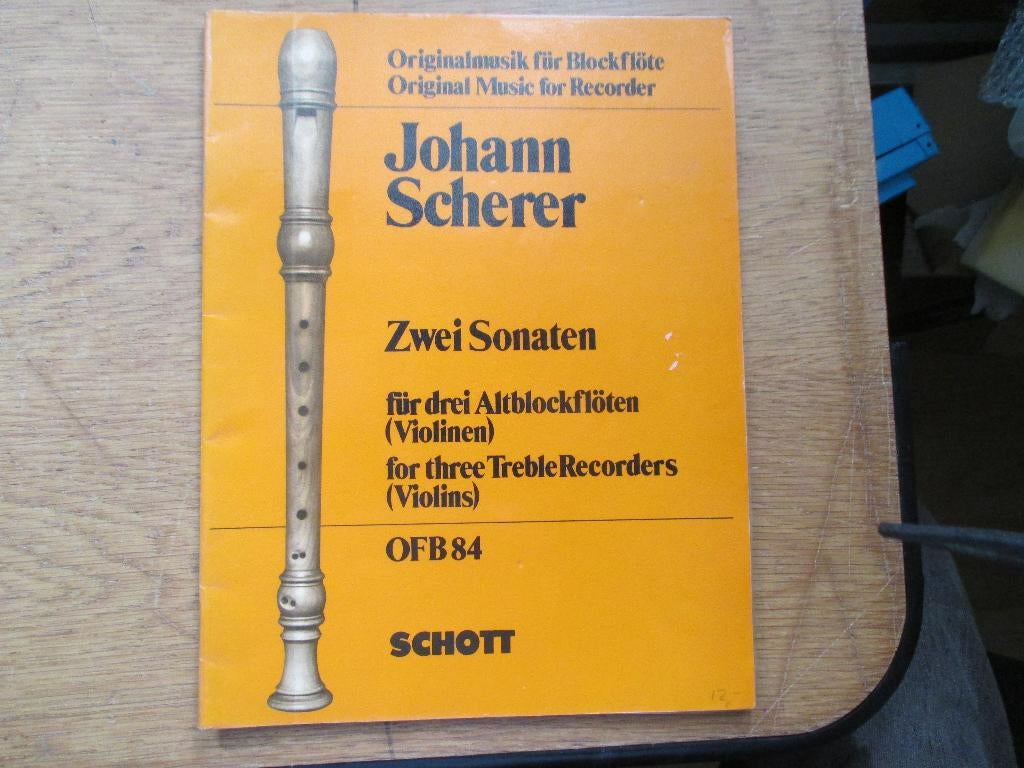 JOHAN SCHERER - 2 SONATEN  VOOR 3 ALT BLOKFLUITEN (VIOLEN), Ophalen of Verzenden, Artiest of Componist, Klassiek, Blokfluit