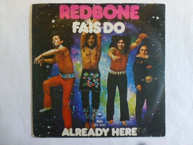 Redbone. Fais - do. / Already here., Ophalen of Verzenden, Gebruikt, 7 inch, Pop