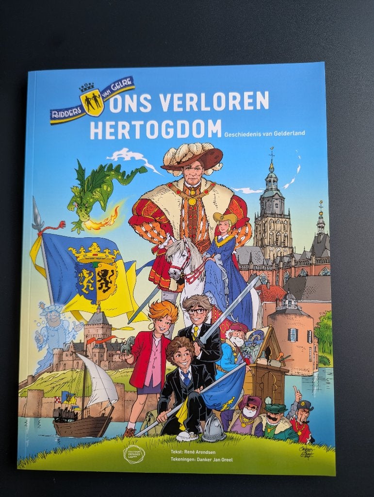 Ridders van Gelre, Ons verloren hertogdom, Eén stripboek, Ophalen of Verzenden, Zo goed als nieuw