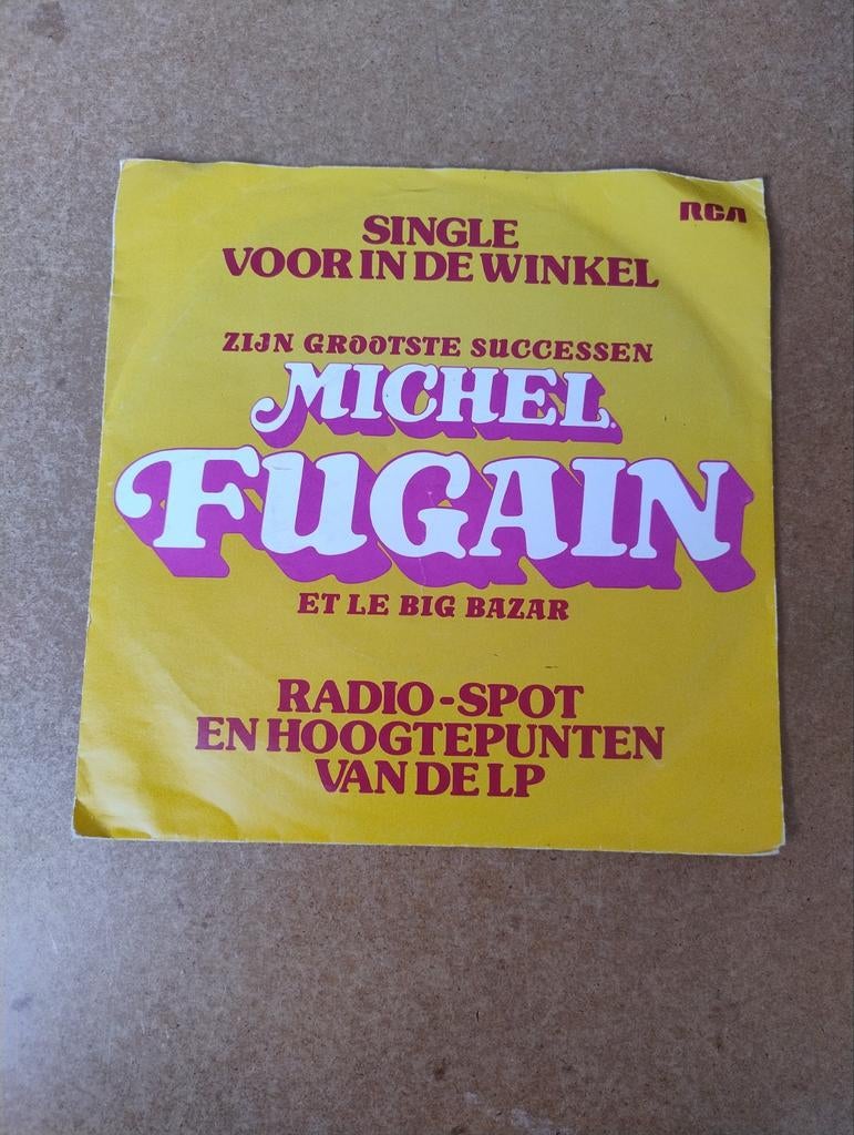 Michel Fugain et Le Big Bazar - Zijn Grootste Successen, Cd's en Dvd's, Gebruikt, Single, Ophalen of Verzenden, 1970 - 1979