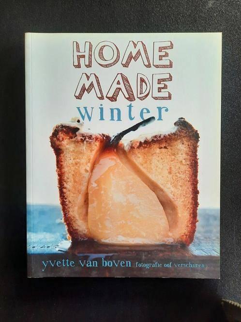 Home made winter . Yvette van Boven, Boeken, Kookboeken, Ophalen of Verzenden, Zo goed als nieuw, Yvette van Boven, Europa