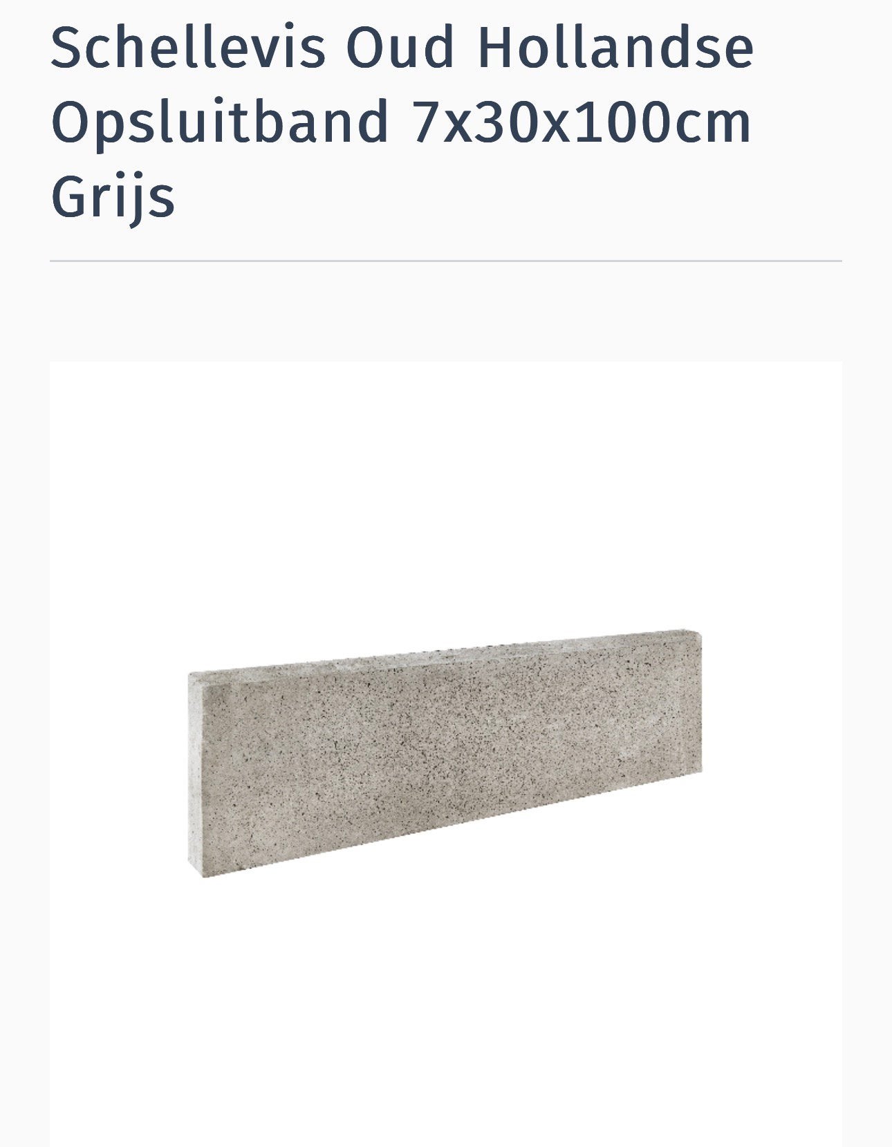 16 nieuwe Schellevis Oud Hollands Opsluitband 7x30x100 Grijs, Tuin en Terras, Ophalen, Overige typen, Nieuw, Minder dan 5 m²