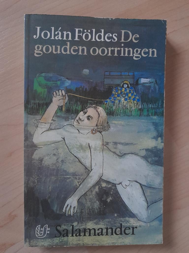 DE GOUDEN OORRINGEN door Jolan Foldes, Ophalen of Verzenden, Gelezen