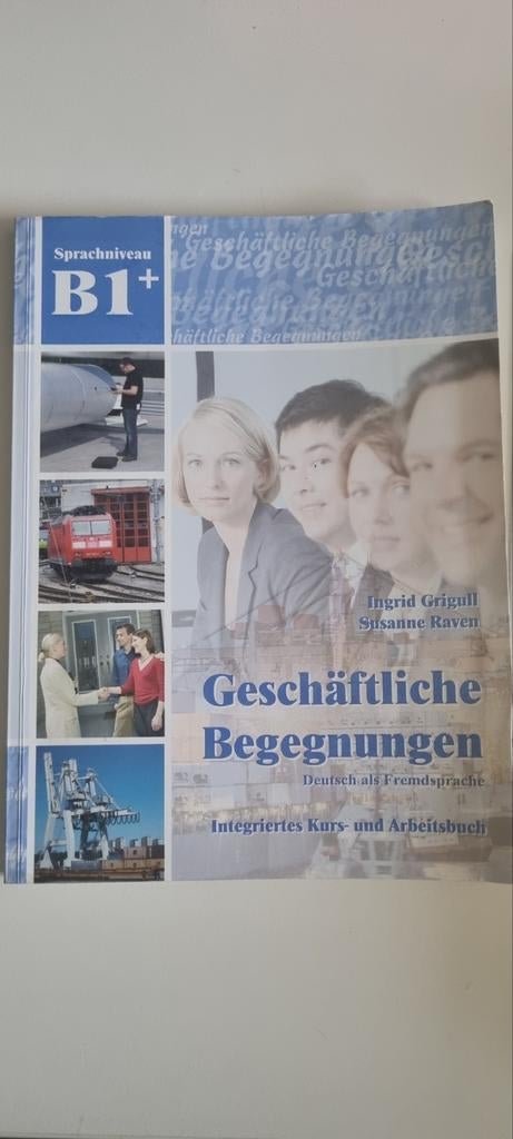 Studieboek: Geschäftliche Begegnungen B1+ met CD, Gelezen, Ingrid Grigull, Susanne Raven, Gamma, HBO