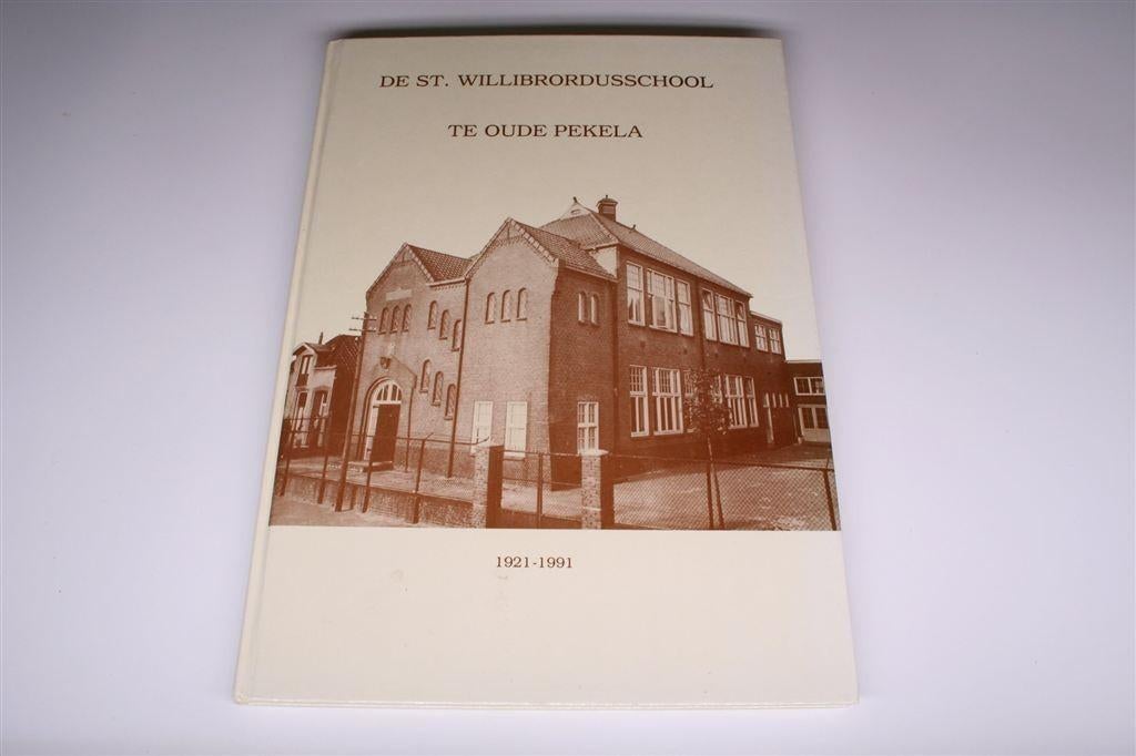 St. Willibrordusschool Oude Pekela [1921-1991] — Gedenkboek, Ophalen of Verzenden, Zo goed als nieuw