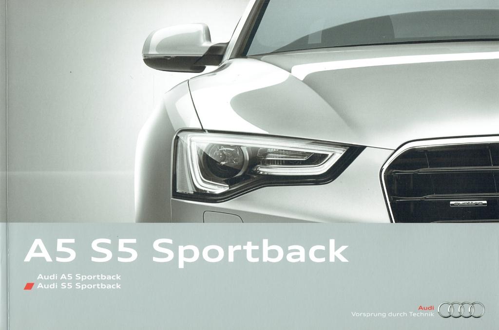 Folder Audi A5 en S5 Sportback (Duitse uitgave - 2013), Verzenden, Zo goed als nieuw, Audi