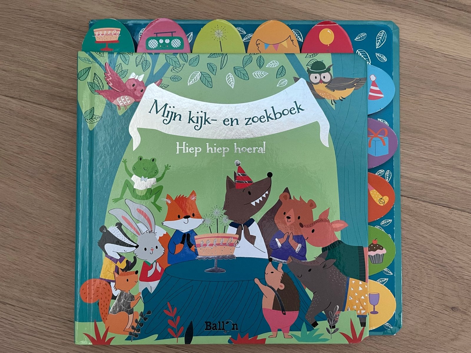 Mijn kijk- en zoekboek: Hiep hiep hoera!, Gelezen, Ophalen of Verzenden, 2 tot 3 jaar, Uitklap-, Voel- of Ontdekboek