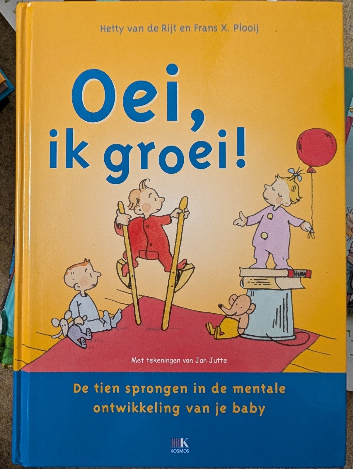 Oei, ik groei! - De tien sprongen in de mentale ontwikkeling, Ophalen of Verzenden