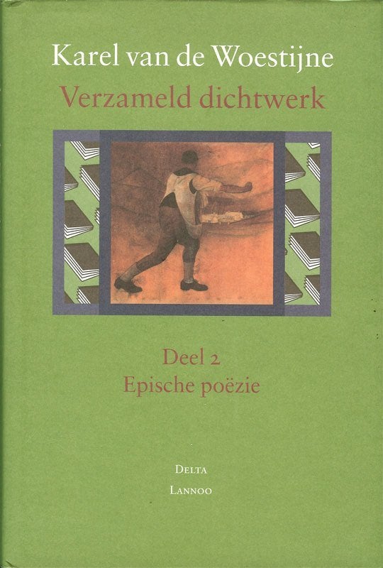 Karel van de Woestijne Verzameld dichtwerk deel 2 Epische, Ophalen of Verzenden, Zo goed als nieuw