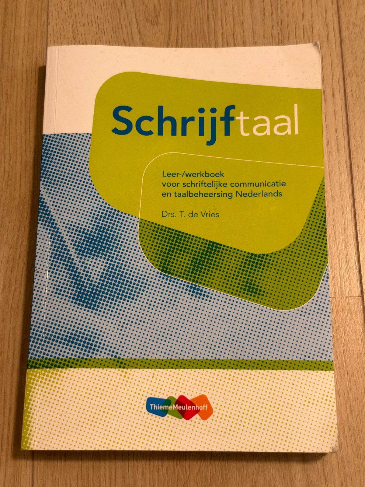 Schrijftaal: Leer-/werkboek communicatie en taalbeheersing, Ophalen of Verzenden, Alpha, Gelezen, MBO