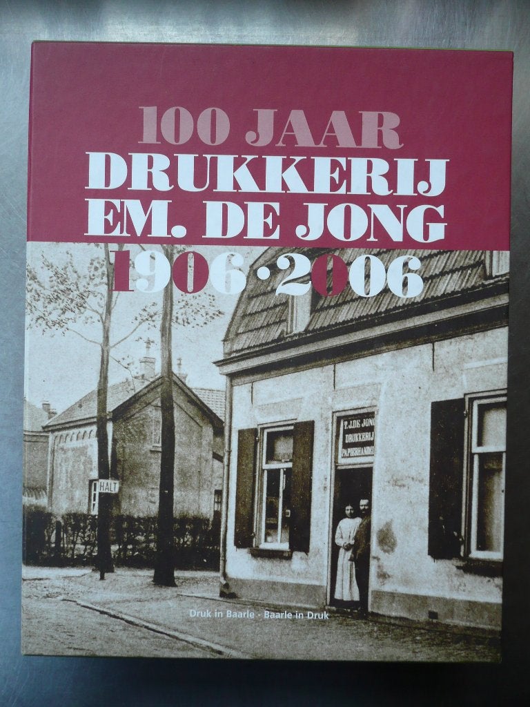 100 jaar drukkerij de Jong (Baarle) - R ten Zijthoff, Ophalen of Verzenden, Zo goed als nieuw