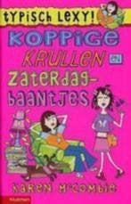 Karen McCombie: Typisch Lexy, Koppige krullen zaterdagbaan, Boeken, Ophalen of Verzenden, Gelezen