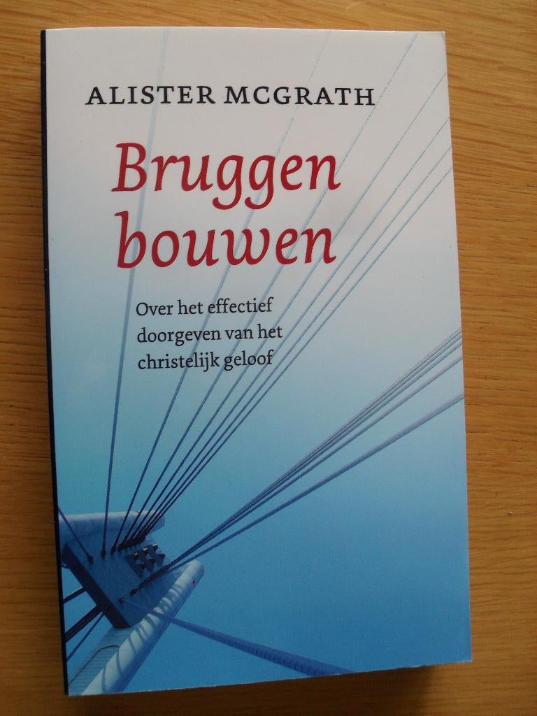 Bruggen bouwen van Alister McGrath, Ophalen of Verzenden, Gelezen