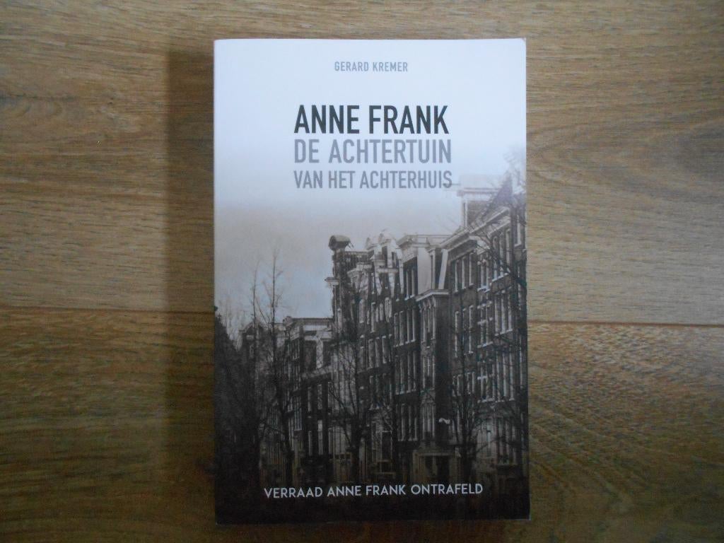 Anne Frank De achtertuin van het achterhuis, Boeken, Oorlog en Militair, Ophalen of Verzenden, Tweede Wereldoorlog, Zo goed als nieuw