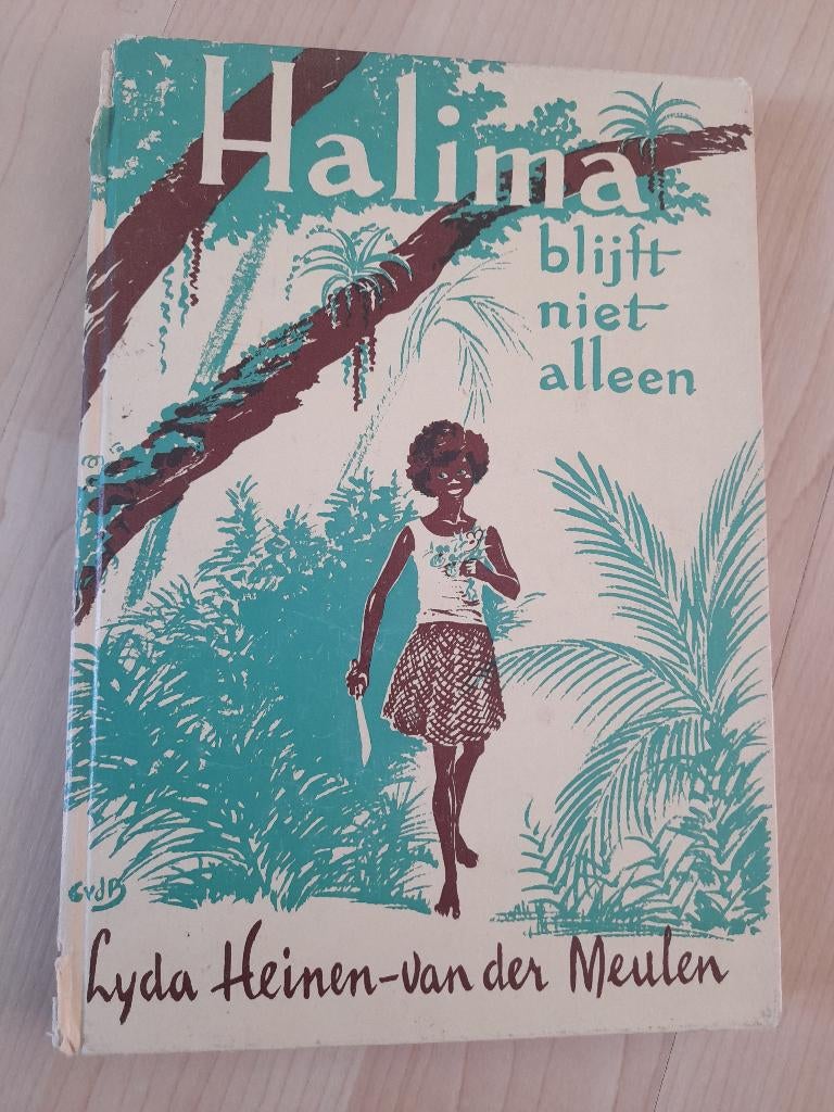 HALIMA BLIJFT NIET ALLEEN Lyda Heinen-van der Meulen, Ophalen of Verzenden, Gelezen, Fictie algemeen