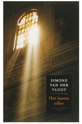 Simone van der Vlugt - Het laatste offer, Boeken, Ophalen of Verzenden, Zo goed als nieuw, Simone van der Vlugt