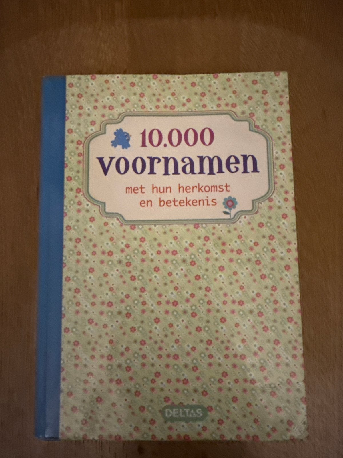 10.000 voornamen met herkomst en betekenis, Ophalen, Zo goed als nieuw, Zwangerschap en Bevalling