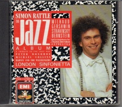 Simon Rattle - The Jazz Album (Milhaud, Gershwin, Stravinsky, Stravinsky, Modernisme tot heden, Ophalen of Verzenden, Zo goed als nieuw