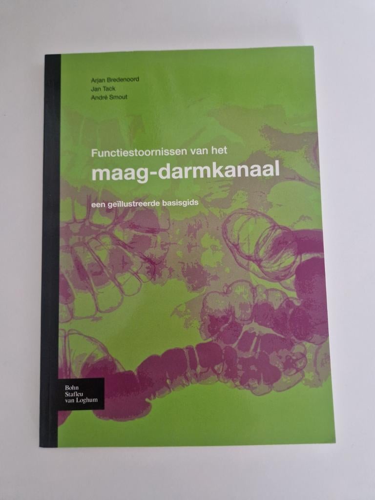 Functiestoornissen van het maag-darmkanaal, Ophalen of Verzenden, Zo goed als nieuw, Ziekte en Allergie, Arjan Bredenoord, Jan Tack, André Smout