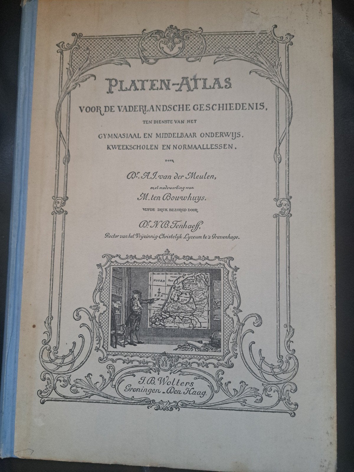 Platen-Atlas voor de Vaderlandsche Geschiedenis - 1920, Ophalen of Verzenden, 20e eeuw of later, Gelezen, W.A.I. van der Meulen, M. ten Bouwhuys, W.N.B. Tenhaeff