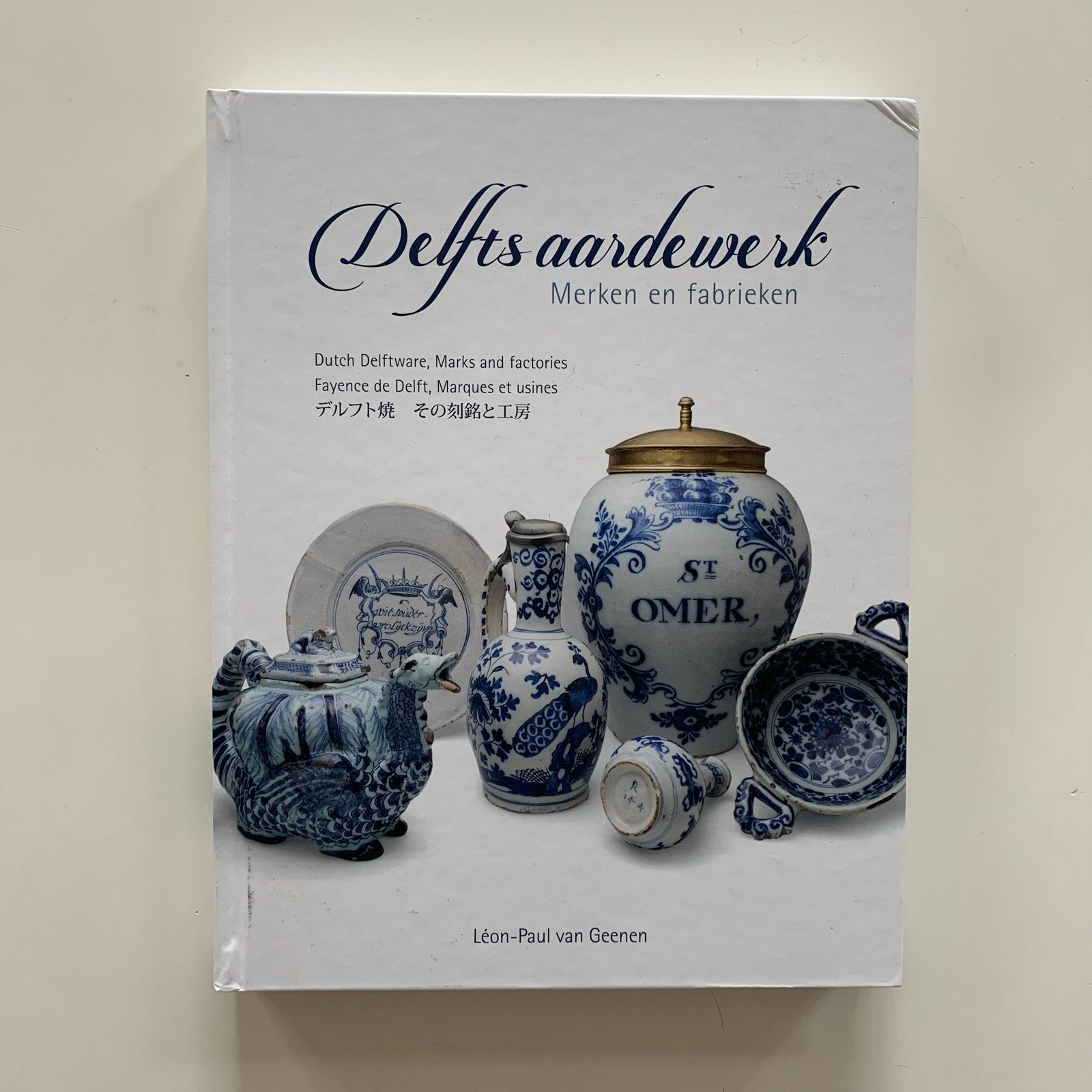 Léon-Paul van Geenen, Delfts aardewerk: Merken en fabrieken, Ophalen, Zo goed als nieuw, Overige onderwerpen