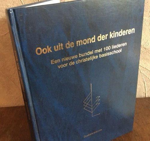 LIEDBUNDEL OOK UIT DE MOND DER KINDEREN100 LIED BASISSCHOOL, Ophalen of Verzenden, Zo goed als nieuw, Artiest of Componist, Keyboard