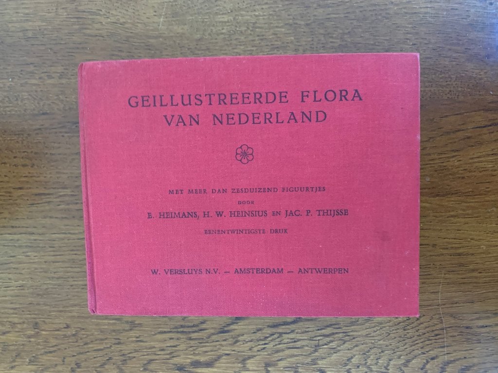 Geïllustreerde Flora van Nederland Heimans Heinsius Thijsse, Boeken, Ophalen of Verzenden, Zo goed als nieuw, Natuur algemeen